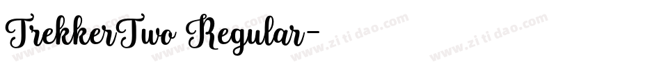 TrekkerTwo Regular字体转换